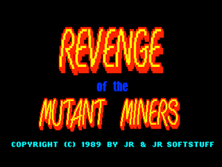 Revenge of the Mutant Miners intro screen 1