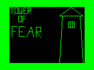 Original Tower of Fear intro screen #1